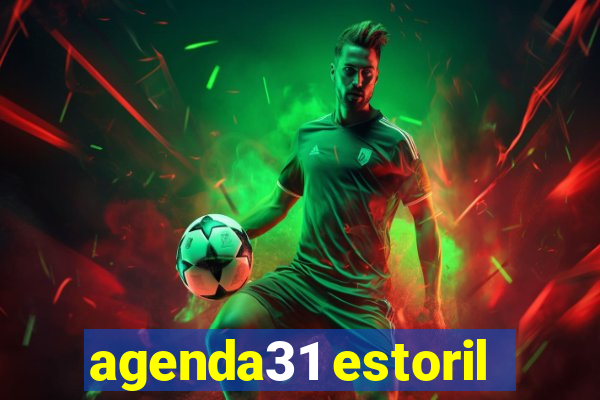 agenda31 estoril